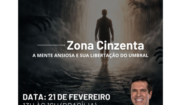workshop-inedito-zona-cinzenta-a-mente-ansiosa-e-sua-libertacao-do-umbral2
